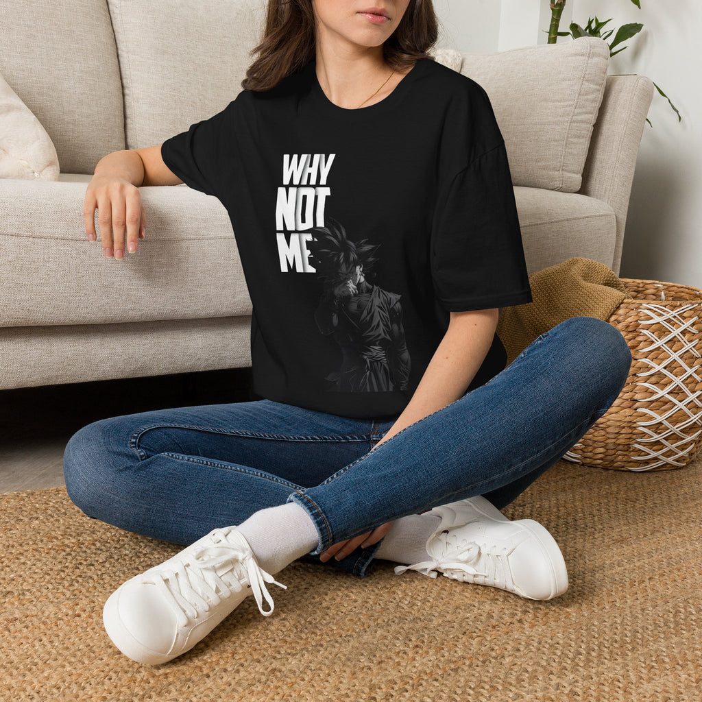 Why Not Me T‑Shirt — Motivational Graphic Tee